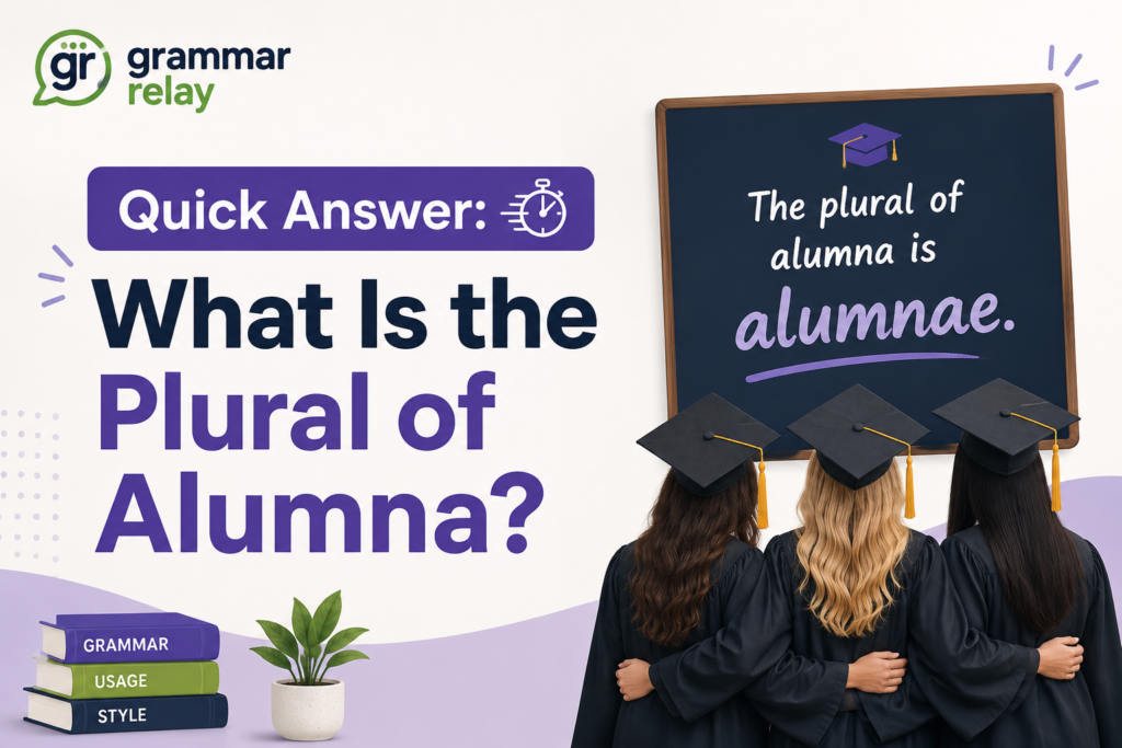 Quick Answer: What Is the Plural of Alumna?