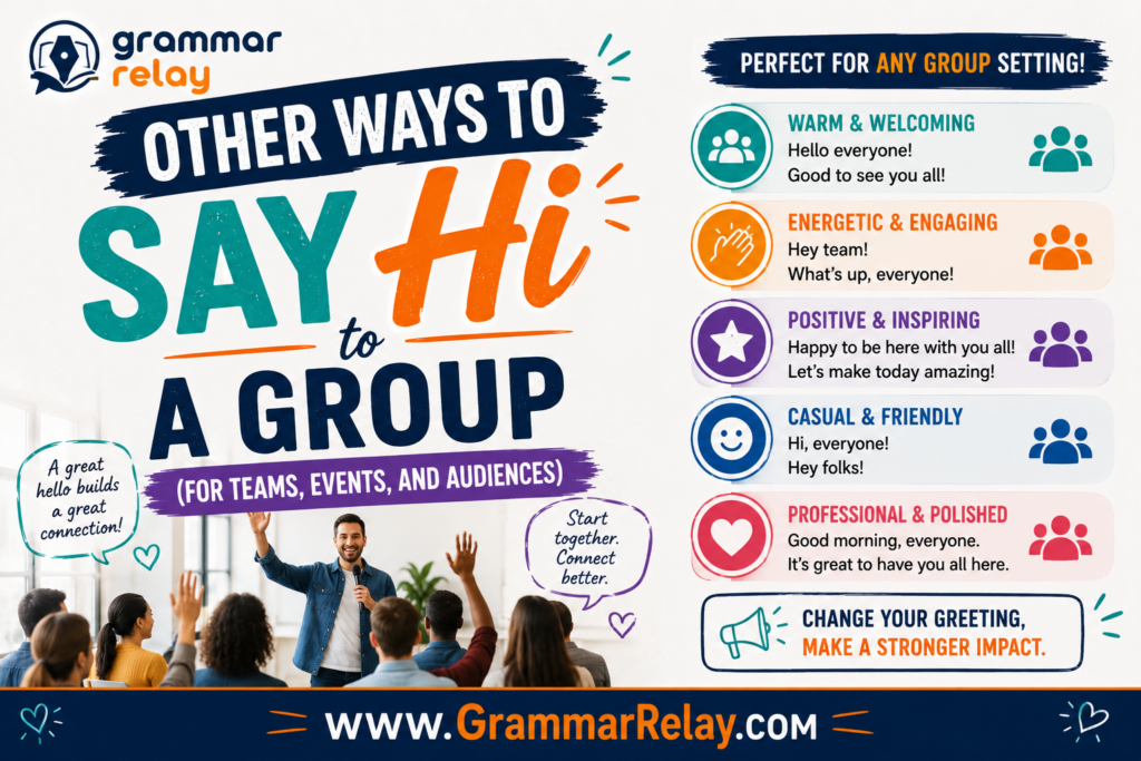 Other Ways to Say Hi to a Group (For Teams, Events, and Audiences)